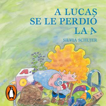 [Spanish] - A Lucas se le perdió la A