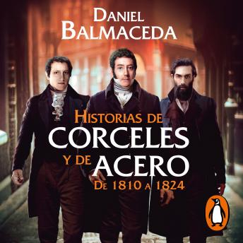 [Spanish] - Historias de corceles y de acero (de 1810 a 1824)