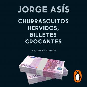 [Spanish] - Churrasquitos hervidos, billetes crocantes