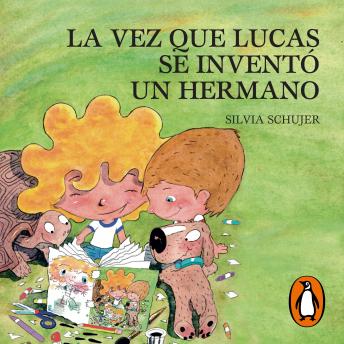 [Spanish] - La vez que Lucas se inventó un hermano