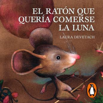 [Spanish] - El ratón que quería comerse la luna