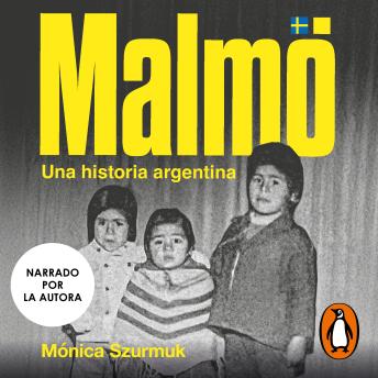 [Spanish] - Malmö: Una historia argentina