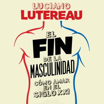 [Spanish] - El fin de la masculinidad