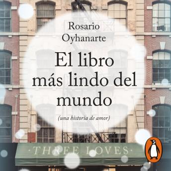 El libro más lindo del mundo: (una historia de amor)