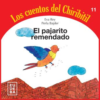 El pajarito remendado