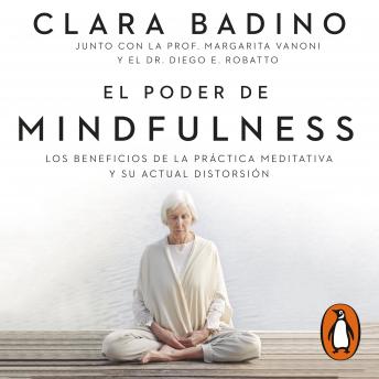 [Spanish] - El poder de Mindfulness: Los beneficios de la práctica meditativa y su actual distorsión