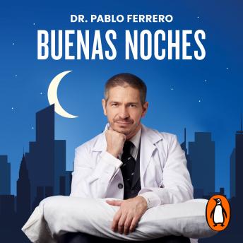 [Spanish] - Buenas Noches: Aprendé a evitar los problemas de sueño y a descansar bien