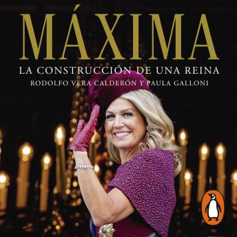 [Spanish] - Máxima. La construcción de una reina