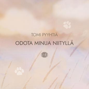 [Finnish] - Odota minua niityllä