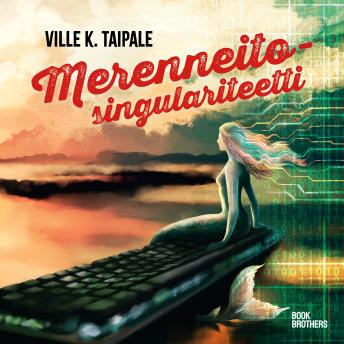 [Finnish] - Merenneitosingulariteetti