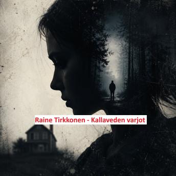 [Finnish] - Kallaveden varjot