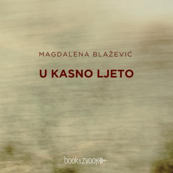 [Croatian] - U kasno ljeto