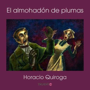 [Spanish] - El almohadón de plumas