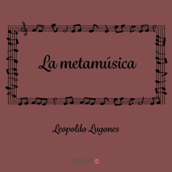 [Spanish] - La metamúsica