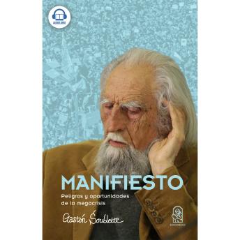 [Spanish] - Manifiesto - Peligros y Oportunidades de la Megacrisis