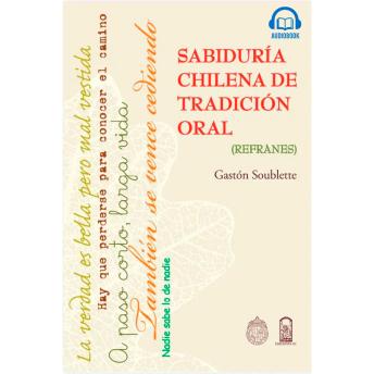 [Spanish] - Sabiduría chilena de tradición oral - Refranes