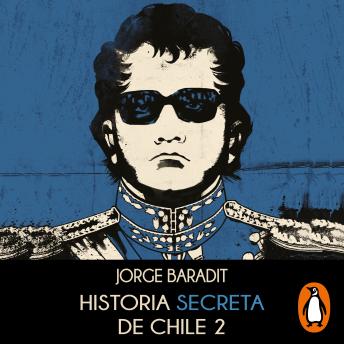 [Spanish] - Historia secreta de Chile 2