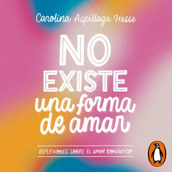 [Spanish] - No existe una forma de amar