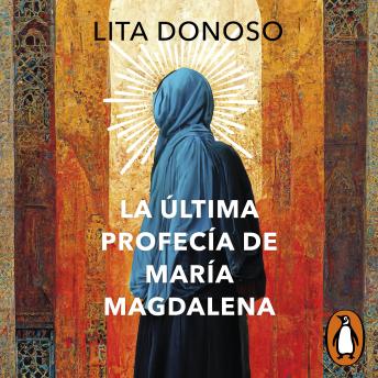 [Spanish] - La última profecía de María Magdalena