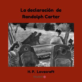 [Spanish] - La declaración de Randolph Carter