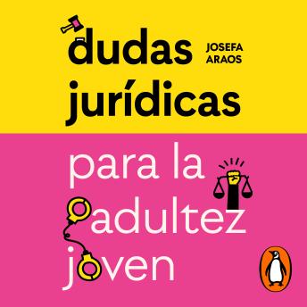 Dudas jurídicas para la adultez joven