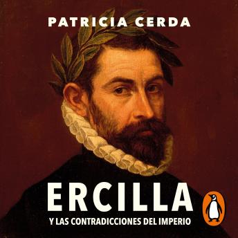 [Spanish] - Ercilla y las contradicciones del imperio