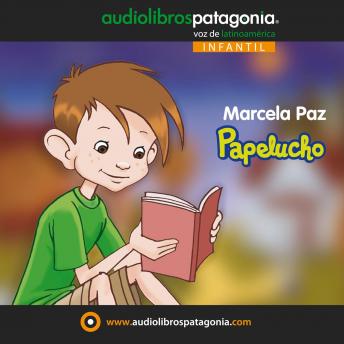 Papelucho, Audio book by Marcela Paz