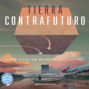 [Spanish] - Tierra contrafuturo