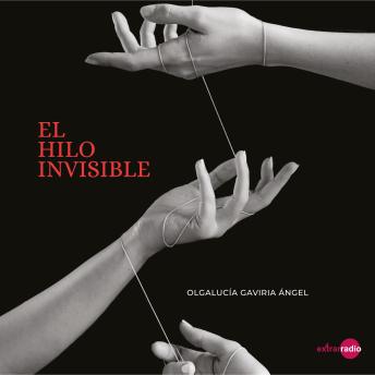 [Spanish] - El hilo invisible (completo)
