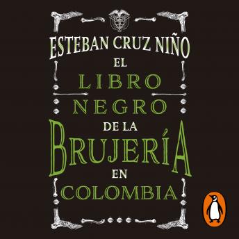 El libro negro de la brujería en Colombia