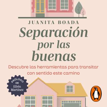 [Spanish] - Separación por las buenas: Descubre las herramientas para transitar con sentido este camino