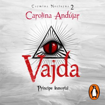 [Spanish] - Vajda. Príncipe inmortal: Carmina nocturna 2