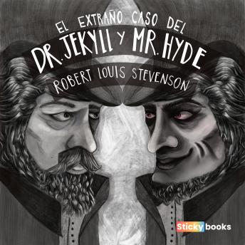 Listen El extraño caso del Dr. Jekyll y Mr. Hyde By Robert Louis Stevenson Audiobook audiobook