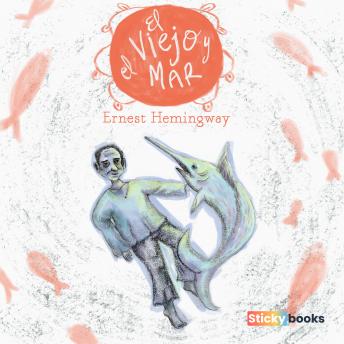 viejo y el mar, Audio book by Ernest Hemingway