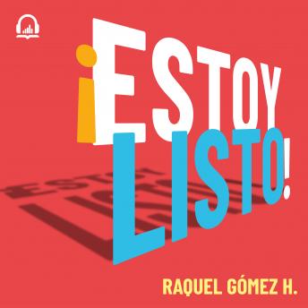 Download ¡Estoy listo! by Raquel Gómez H.