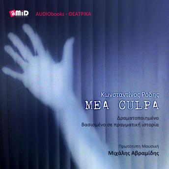 Download MEA CULPA: A Play Based on a True Story by Konstantinos Rodis
