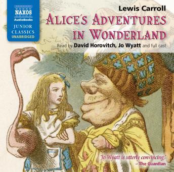 Listen Alice's Adventures in Wonderland By Lewis Carroll Audiobook audiobook