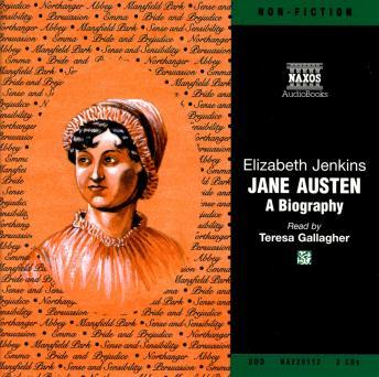 Jane Austen, A Biography