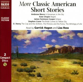 More Classic American Short Stories, Audio book by Henry O , Kate Chopin, Ambrose Bierce, James Fenimore Cooper