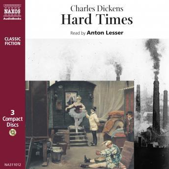 Hard Times, Audio book by Charles Dickens