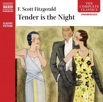Listen Best Audiobooks Fiction and Literature Tender is the Night by F. Scott Fitzgerald Free Audiobooks Fiction and Literature free audiobooks and podcast