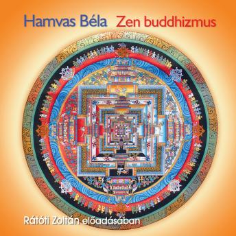 [Hungarian] - Zen Buddhizmus (Teljes)
