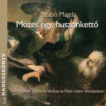 [Hungarian] - Mózes egy, huszonkettő (teljes)