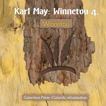 [Hungarian] - Winnetou - Winnetou, Könyv 4 (teljes)
