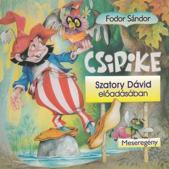 [Hungarian] - Csipike (Unabridged)