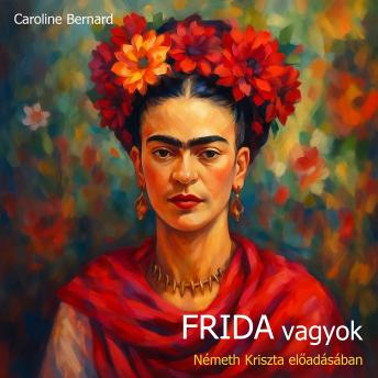 [Hungarian] - Frida vagyok (teljes)