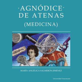 [Spanish] - Agnódice de Atenas - Distintas y distantes - Mujeres en la ciencia, Episodio 1 (Completo)