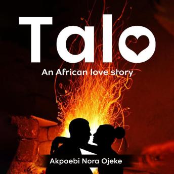 Talo: An African love story