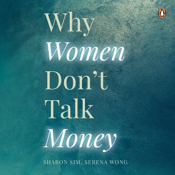 Why Women Don't Talk Money