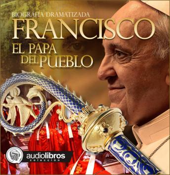[Spanish] - Francisco: El papa del pueblo
